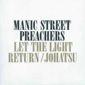 Pochette de Let the Light Return / Johatsu de Manic Street Preachers
