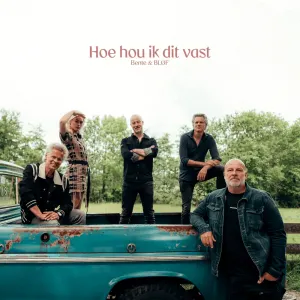 Pochette de Hoe hou ik dit vast de BLØF
