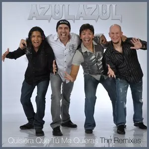 Pochette de Quisiera Que Tú Me Quieras (Los Remixes) de Azul Azul