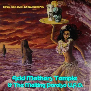 Pochette de Buried Time and Excavated Memories de Acid Mothers Temple & The Melting Paraiso U.F.O.