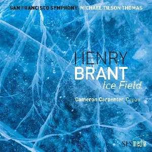 Pochette de Ice Field de San Francisco Symphony - Michael Tilson Thomas