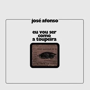 Pochette de Eu vou ser como a toupeira de José Afonso