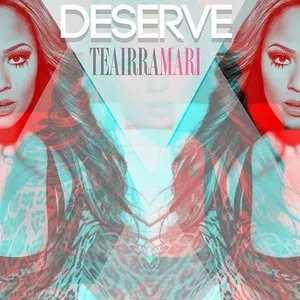 Pochette de Deserve de Teairra Marí