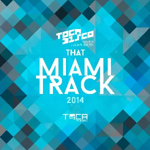 Pochette That Miami Track 2014
