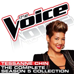 Pochette de The Complete Season 5 Collection (The Voice Performance) de Tessanne Chin