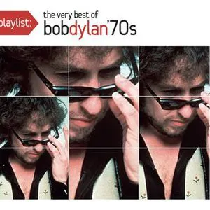 Pochette Playlist: The Very Best of Bob Dylan '70s