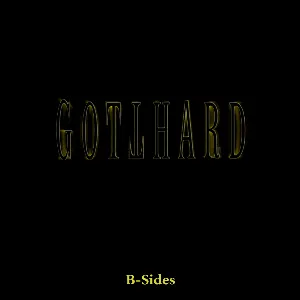 Pochette de B-Sides '1992-2007' de Gotthard