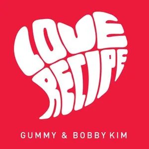 Pochette de 러브 레시피 de Bobby Kim - Gummy
