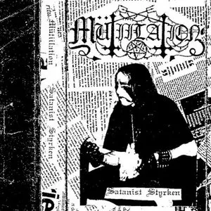 Pochette de Satanist styrken de Mütiilation