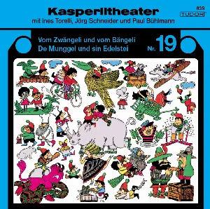Pochette de Kasperlitheater Nr. 19 de Ines Torelli - Paul Bühlmann - Jörg Schneider