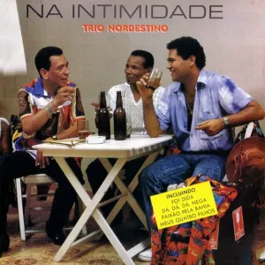 Pochette de Na Intimidade de Trio Nordestino