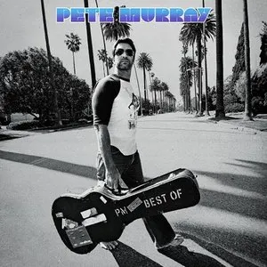 Pochette de Pete Murray: Best Of de Pete Murray