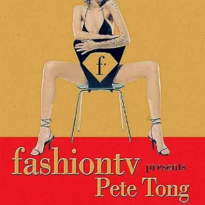 Pochette Fashion TV Presents Pete Tong