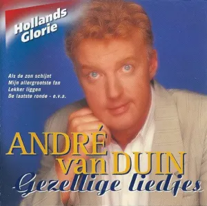 Pochette de Gezellige liedjes de André van Duin