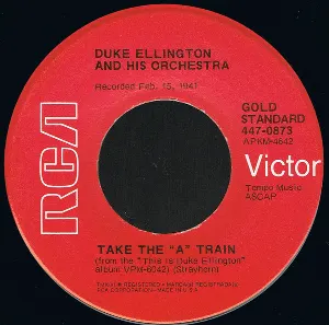 Pochette de Take the "A" Train / I Got It Bad and That Ain't Good de Duke Ellington and His Orchestra
