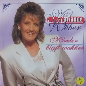 Pochette de Moeder blijf wakker / Het is geen schande de Marianne Weber