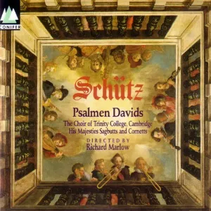 Pochette de Psalmen Davids de His Majestys Sagbutts and Cornetts - Choir of Trinity College, Cambridge - Richard Marlow - Heinrich Schütz