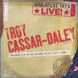 Pochette de Greatest Hits: Live! de Troy Cassar-Daley