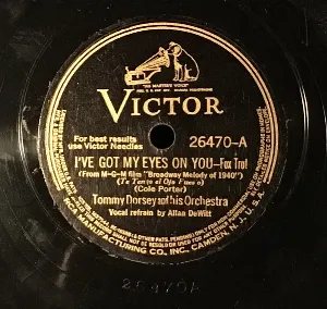 Pochette de I've Got My Eyes on You / I Concentrate on You de Tommy Dorsey and His Orchestra