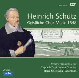 Pochette de Geistliche Chor-Music 1648 de Dresdner Kammerchor - Hans-Christoph Rademann - Heinrich Schütz
