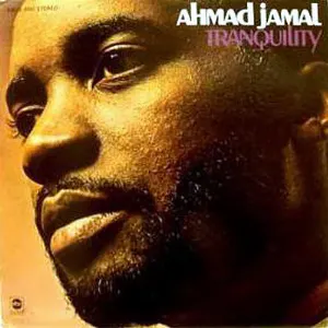 Pochette de Tranquility de Ahmad Jamal