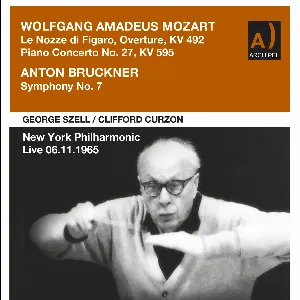 Pochette de Bruckner and Mozart Complete Live Concerto Conducted by George Szell de Sir Clifford Curzon - George Szell - New York Philharmonic - Anton Bruckner - Wolfgang Amadeus Mozart