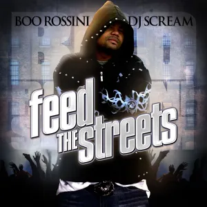 Pochette de Feed the Streets de DJ Scream