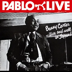 Pochette de Live and Well in Japan! de Benny Carter