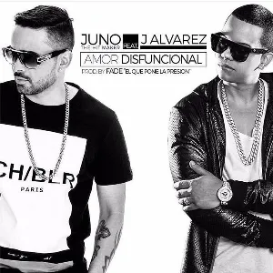 Pochette de Amor disfuncional de Juno “The Hitmaker”