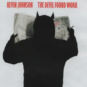 Pochette de The Devil Found Work de Kevin Johnson