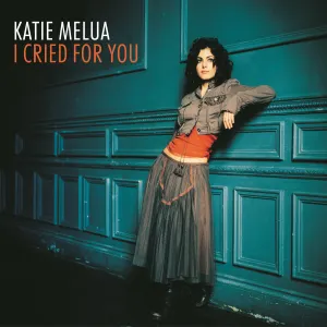 Pochette de I Cried for You de Katie Melua