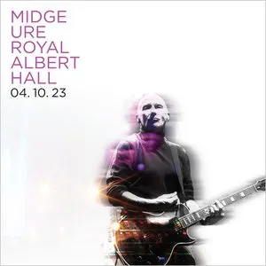 Pochette de Royal Albert Hall, 04.10.23 de Midge Ure