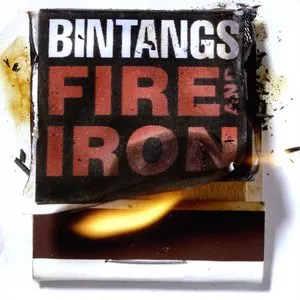 Pochette de Fire and Iron de Bintangs