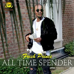 Pochette de All Time Spender de Fresh Prince