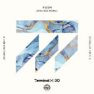 Pochette de Strange World (Joyhauser Remix) de Push