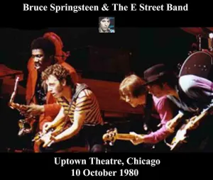 Pochette de 1980‐10‐10: Uptown Theatre, Chicago, IL, USA de Bruce Springsteen - The E Street Band