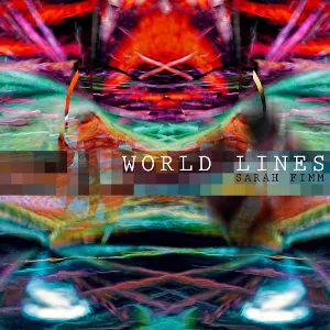 Pochette de World Lines de Sarah Fimm