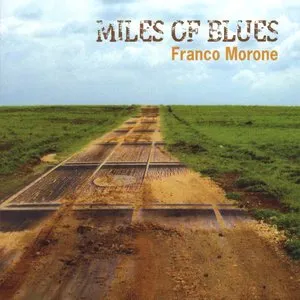 Pochette de Miles of Blues de Franco Morone