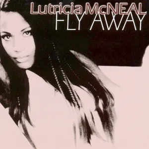 Pochette de Fly Away de Lutricia McNeal