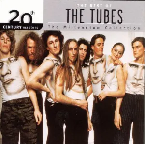 Pochette 20th Century Masters: The Millennium Collection: The Best of The Tubes