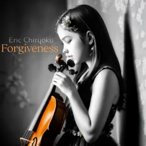 Pochette de Forgiveness de Eric Chiryoku