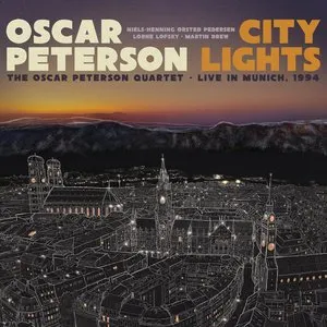 Pochette de City Lights: The Oscar Peterson Quartet – Live in Munich, 1994 de Oscar Peterson