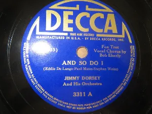 Pochette de And So Do I / Let Me Dream de Jimmy Dorsey and His Orchestra