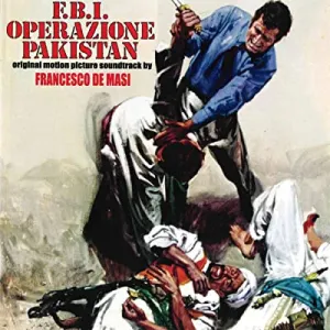 Pochette de F.B.I. operazione Pakistan de Alessandro Alessandroni - Francesco De Masi
