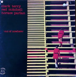 Pochette de Out of Nowhere de Clark Terry - Red Mitchell - Horace Parlan