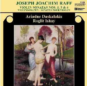 Pochette de Violin Sonatas nos. 1, 3 & 4 de Joachim Raff