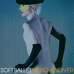 Pochette de Merchendiver de SOFT BALLET