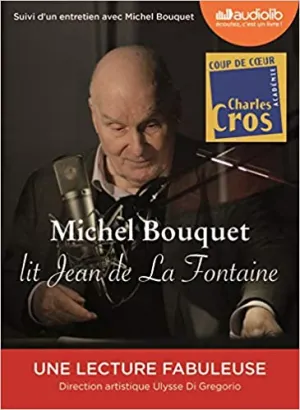 Pochette de Michel Bouquet lit Jean de La Fontaine de Jean de La Fontaine