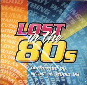 Pochette de Lost in the 80s de Studio 99