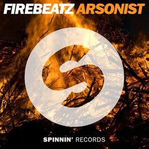 Pochette de Arsonist de Firebeatz